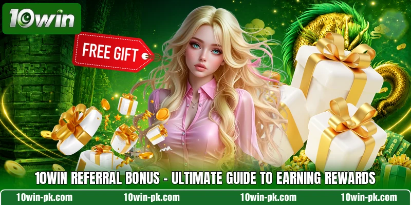 10WIN Referral Bonus